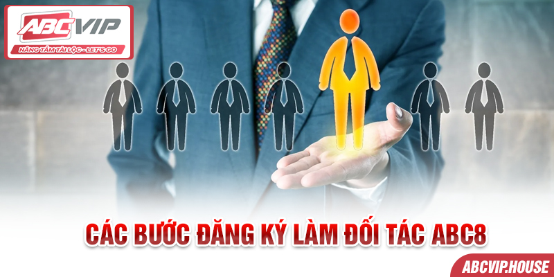 Các bước đăng ký làm đối tác ABC8