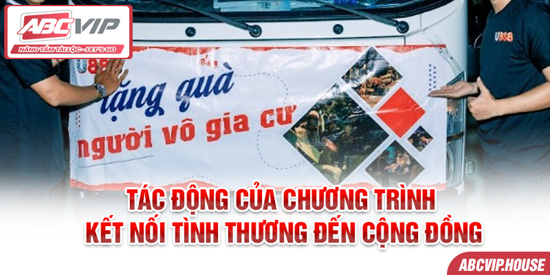 Tác động của chương trình kết nối tình thương đến cộng đồng